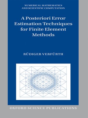 cover image of A Posteriori Error Estimation Techniques for Finite Element Methods